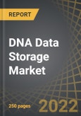DNA Data Storage Market by Steps Involved in DNA Data Storage Process, DNA storage and retrieval and DNA reading and Key Geographical Regions: Industry Trends and Global Forecasts, 2021-2035- Product Image