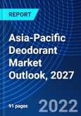 Asia-Pacific Deodorant Market Outlook, 2027- Product Image