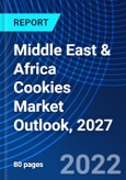 Middle East & Africa Cookies Market Outlook, 2027- Product Image