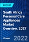 South Africa Personal Care Appliances Market Overview, 2027 - Product Thumbnail Image