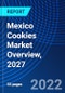Mexico Cookies Market Overview, 2027 - Product Thumbnail Image