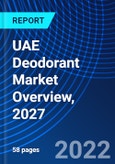 UAE Deodorant Market Overview, 2027- Product Image