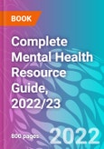 Complete Mental Health Resource Guide, 2022/23- Product Image