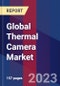 Global Thermal Camera Market Size, Share, Growth Analysis, By Product, By Technology, By Application, By End User - Industry Forecast 2022-2028 - Product Image