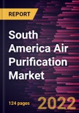 South America Air Purification Market Forecast to 2028 - COVID-19 Impact and Regional Analysis - By Product Type and Application- Product Image
