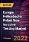 Europe Helicobacter Pylori Non-invasive Testing Market Forecast to 2028 - COVID-19 Impact and Regional Analysis - by Test Type, Test Method, and End User - Product Image