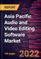 Asia Pacific Audio and Video Editing Software Market Forecast to 2028 - COVID-19 Impact and Regional Analysis - by Component, Deployment, and End User - Product Image