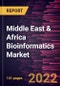 Middle East & Africa Bioinformatics Market Forecast to 2028 - COVID-19 Impact and Regional Analysis - by Product, Application, and Sector - Product Thumbnail Image