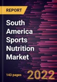 South America Sports Nutrition Market Forecast to 2028 - COVID-19 Impact and Regional Analysis - by Type, Formulation, and Distribution Channel- Product Image