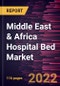 Middle East & Africa Hospital Bed Market Forecast to 2028 - COVID-19 Impact and Regional Analysis - by Type, Usage, Application, and End User - Product Image