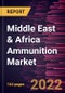 Middle East & Africa Ammunition Market Forecast to 2028 - COVID-19 Impact and Regional Analysis - by Product, Application, Guidance, Lethality, and Caliber - Product Thumbnail Image