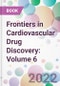 Frontiers in Cardiovascular Drug Discovery: Volume 6 - Product Image