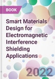 Smart Materials Design for Electromagnetic Interference Shielding Applications- Product Image