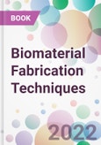 Biomaterial Fabrication Techniques- Product Image