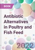 Antibiotic Alternatives in Poultry and Fish Feed- Product Image