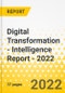 Digital Transformation - Intelligence Report - 2022 - Product Thumbnail Image