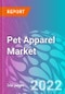 Pet Apparel Market Outlook (2022-2032) - Product Image