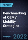 Benchmarking of OEMs' Mobility Strategies- Product Image