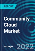 Community Cloud Market, By Verticals, Service, Region: Global Forecast to 2028.- Product Image