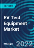 EV Test Equipment Market, By Vehicle Class, Vehicle Price, Application Type, Charging Point, Region: Global Forecast to 2028.- Product Image
