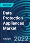 Data Protection Appliances Market, By Industry Vertical,, By Deployment Type, Region: Global Forcast to 2028. - Product Thumbnail Image