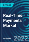 Real-Time Payments Market, By Component, Payment Type, Enterprises Size, Industry Vertical, Region: Global Forecast to 2028.- Product Image