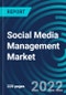 Social Media Management Market By Component, Deployment, Application, Vertical Region: Global Forecast to 2028 - Product Thumbnail Image