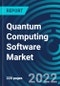 Quantum Computing Software Market By Component, Deployment, Application Technology Region : Global Forecast to 2028 - Product Thumbnail Image