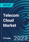 Telecom Cloud Market By Type, Cloud Computing Service, End User, Application, Organization Size, Region: Global Forecast to 2028 - Product Thumbnail Image