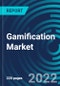 Gamification Market, By Component Type, Deployment Model, Enterprise, Application, Vertical, Region - Global Forecast to 2028 - Product Thumbnail Image