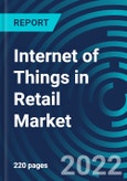 Internet of Things in Retail Market, By Solution, Service, Technology, Region - Global Forecast to 2028- Product Image