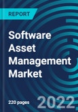 Software Asset Management Market by Deployment Model, Vertical, Organization Size, Region: Global Forecast to 2028- Product Image