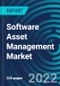 Software Asset Management Market by Deployment Model, Vertical, Organization Size, Region: Global Forecast to 2028 - Product Thumbnail Image