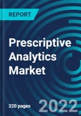 Prescriptive Analytics Market by Application, Business Function, Vertical,Region: Global Forecast to 2028- Product Image