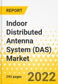 Indoor Distributed Antenna System (DAS) Market - A Global and Regional Analysis: Focus on Indoor Distributed Antenna System (DAS) Product, Application, Supply Chain, and Country Analysis - Analysis and Forecast, 2022-2031- Product Image