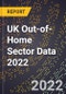 UK Out-of-Home Sector Data 2022 - Product Thumbnail Image