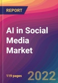 AI in Social Media Market Size, Market Share, Application Analysis, Regional Outlook, Growth Trends, Key Players, Competitive Strategies and Forecasts, 2022 to 2030- Product Image