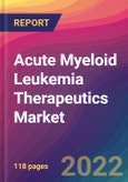Acute Myeloid Leukemia (AML) Therapeutics Market Size, Market Share, Application Analysis, Regional Outlook, Growth Trends, Key Players, Competitive Strategies and Forecasts, 2022 to 2030- Product Image