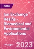 Ion Exchange Resins - Biomedical and Environmental Applications- Product Image