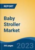 Baby Stroller Market - Global Industry Size, Share, Trends, Competition Opportunities and Forecast, 2018-2028F Segmented By Product Type (Lightweight, Standard, Jogging and Travel Systems), By Technology (Smart and Non-Smart), By Distribution Channel, By Region, Competition- Product Image