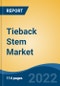 Tieback Stem Market - Global Industry Size, Share, Trends, Opportunity, and Forecast, 2017-2027 Segmented By Drilling Type (Horizontal, Vertical), By Well Completion (Middle Lower, Upper), By Application, By Feet (<12ft, 12-20ft, 21-30ft, >30ft), and By Region - Product Image