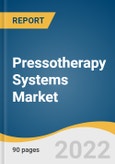 Pressotherapy Systems Market Size, Share & Trends Analysis Report By Application (Veno-Lymphatic Circulation, Adiposity Edema), By End Use (Hospitals, Specialty Clinics), By Region, And Segment Forecasts, 2022 - 2030- Product Image