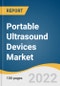 Portable Ultrasound Devices Market Size, Share & Trends Analysis Report By Type (Laptop-based, Handheld), By Application (Obstetrics/Gynecology, Cardiovascular), By Technology, By End-use, By Region, And Segment Forecasts, 2022 - 2030 - Product Image