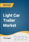 Light Car Trailer Market Size, Share & Trends Analysis Report By Type (Utility Light Car Trailer, Recreational Light Car Trailer), By Axle, By Product, By Design, By Region, And Segment Forecasts, 2022 - 2030 - Product Image