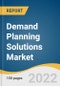 Demand Planning Solutions Market Size, Share & Trends Analysis Report By Component, By Deployment (On-premises, Cloud-based), By Enterprise Size, By Industry, And By Region, And Segment Forecasts, 2022 - 2030 - Product Thumbnail Image