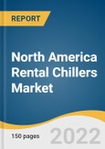 North America Rental Chillers Market Size, Share & Trends Analysis Report By Product (Water-cooled, Air-cooled), By End Use (Commercial, Industrial), By Region, And Segment Forecasts, 2022 - 2030- Product Image