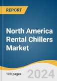 North America Rental Chillers Market Size, Share & Trends Analysis Report By Product (Water-cooled, Air-cooled), By End Use (Commercial, Industrial), By Region, And Segment Forecasts, 2022 - 2030- Product Image