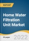 Home Water Filtration Unit Market Size, Share & Trends Analysis Report By Product (RO-based, UV-based), By Region (Asia Pacific, Europe, Middle East & Africa, North America), And Segment Forecasts, 2022 - 2030 - Product Thumbnail Image