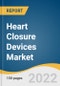 Heart Closure Devices Market Size, Share & Trends Analysis Report By Closure Type (CHD Closure, PFO Closure, LAA Closure), By Region (North America, APAC, Europe, LATAM, MEA), And Segment Forecasts, 2023 - 2030 - Product Image