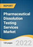Pharmaceutical Dissolution Testing Services Market Size, Share & Trends Analysis Report By Method (In Vitro, In Vivo), By Dosage Form (Capsules, Tablets), By Dissolution Apparatus (Basket, Paddle), By Region, And Segment Forecasts, 2023 - 2030- Product Image